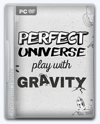   Perfect Universe - Play with Gravity 2016 