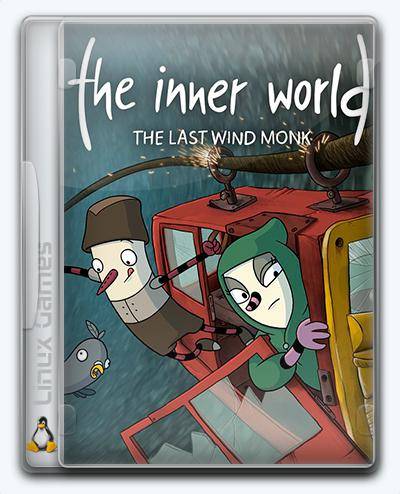   (Linux) The Inner World - The Last Wind Monk 2017 