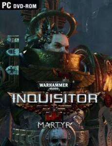   Warhammer 40,000: Inquisitor - Martyr 2018 