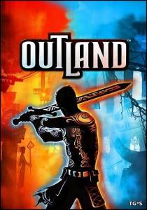   Outland [Update 6] 2014 