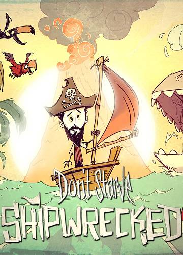   Don't Starve Shipwrecked 2015 