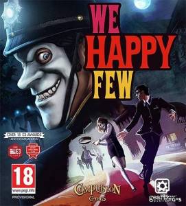   We Happy Few 2018 