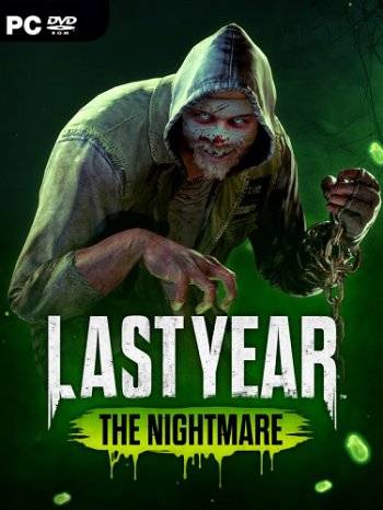   Last Year: The Nightmare 2018 