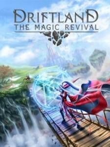   Driftland: The Magic Revival 2019 