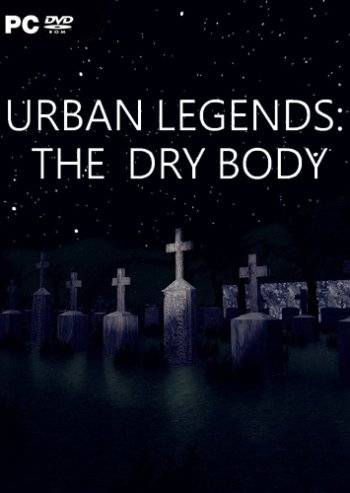   Urban Legends: The Dry Body 2019 