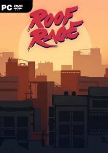   Roof Rage 2019 