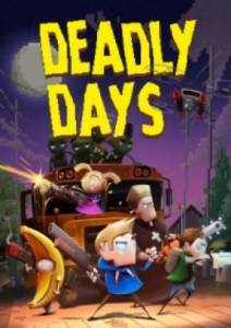   Deadly Days 2019 