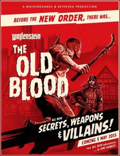   Wolfenstein: The Old Blood 2015 