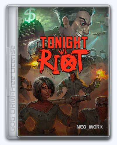   Tonight We Riot 2020 