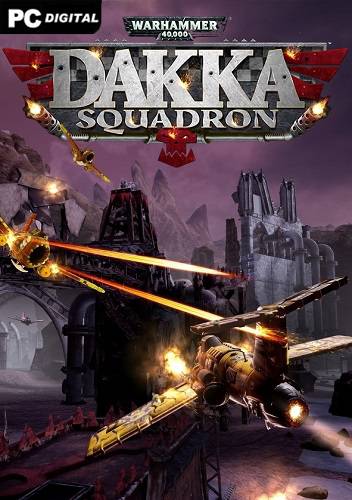   Warhammer 40,000: Dakka Squadron - Flyboyz Edition 2021 