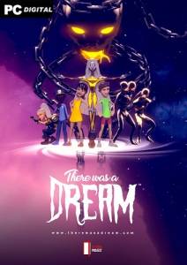   There Was A Dream 2021 