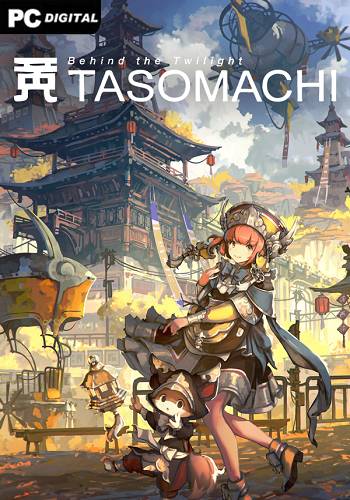   TASOMACHI: Behind the Twilight 2021 