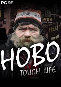   Hobo: Tough Life 2021 