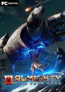   Almighty: Kill Your Gods 2021 