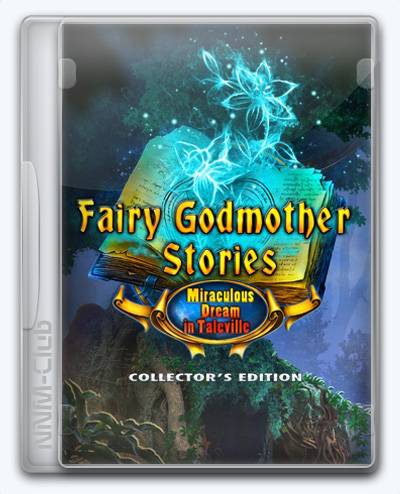   Fairy Godmother Stories 5: Miraculous Dream in Taleville 2021 