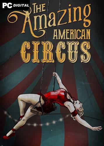   The Amazing American Circus 2021 