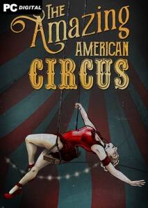   The Amazing American Circus 2021 