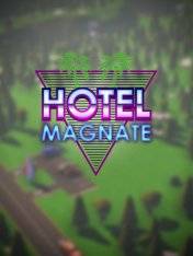   Hotel Magnate 2021 