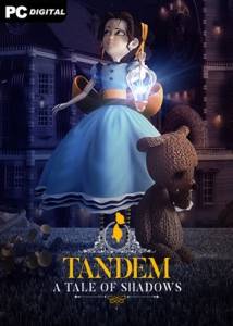   Tandem: A Tale of Shadows 2021 