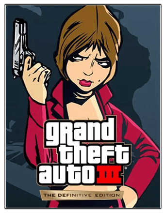   GTA 3 / Grand Theft Auto III - The Definitive Edition 2021 