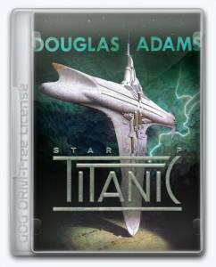   Starship Titanic 1998 