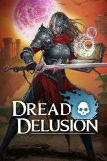   Dread Delusion 2022 