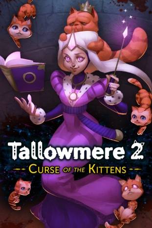   Tallowmere 2: Curse of the Kittens 2020 