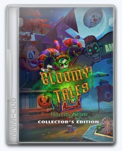   Gloomy Tales: Horrific Show 2022 