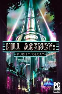   Hill Agency: PURITYdecay 2023 