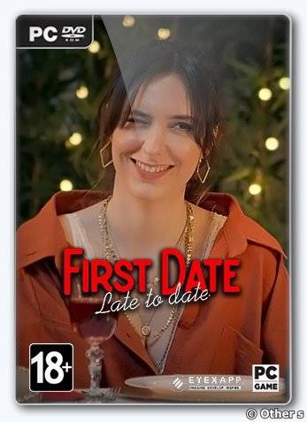   FIRSTDATE: LATE TO DATE 2022 