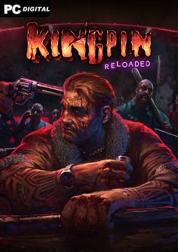   Kingpin: Reloaded 2023 