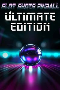   Slot Shots Pinball Ultimate Edition 2024 