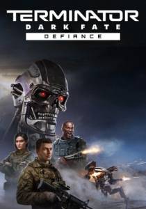 Скачать игры Terminator: Dark Fate - Defiance 2024 торрент