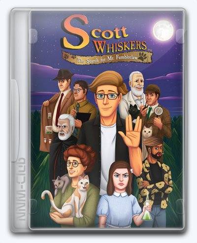   Scott Whiskers in: the Search for Mr. Fumbleclaw 2024 