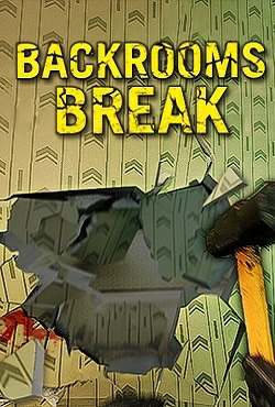   Backrooms Break 2024 