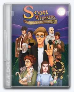   Scott Whiskers in: the Search for Mr. Fumbleclaw 2024 