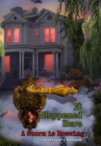   It Happened Here 3: A Storm is Brewing 2024 
