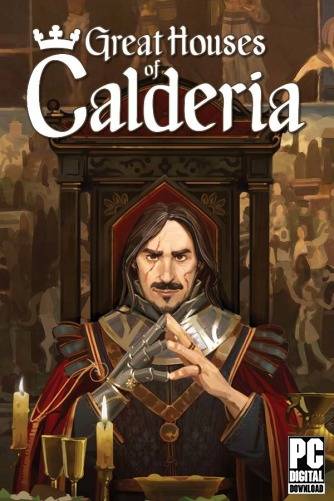   Great Houses of Calderia 2024 