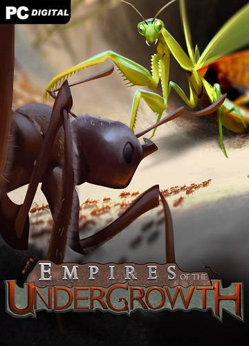  Empires of the Undergrowth 2024 