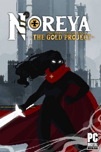  Noreya: The Gold Project 2024 