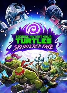   Teenage Mutant Ninja Turtles: Splintered Fate 2024 