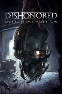   Dishonored - Definitive Edition 2012 