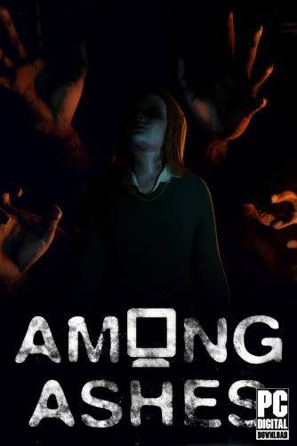   Among Ashes 2024 