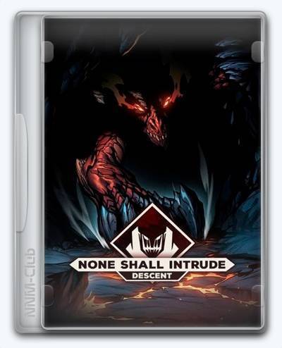   None Shall Intrude 2025 
