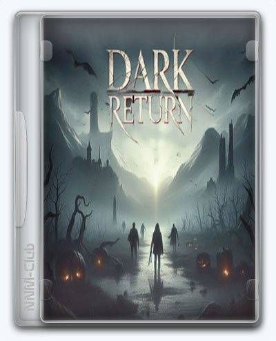   Dark Return 2025 