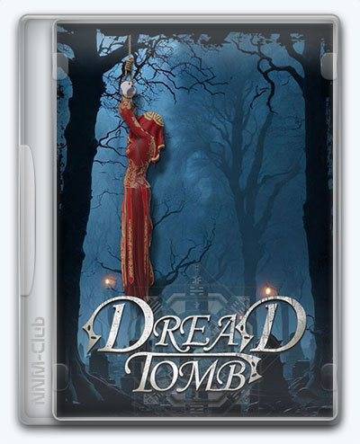   Dread Tomb 2025 