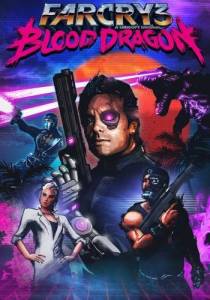  Far Cry 3 - Blood Dragon 2013 