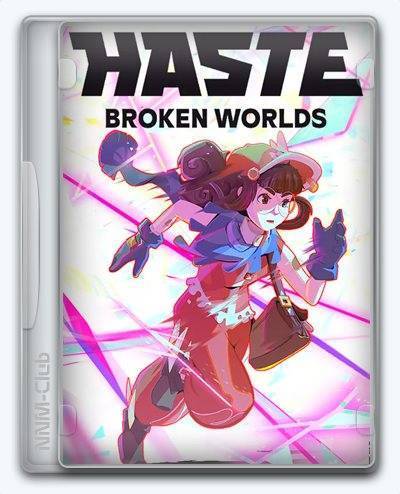   Haste: Broken Worlds 2025 