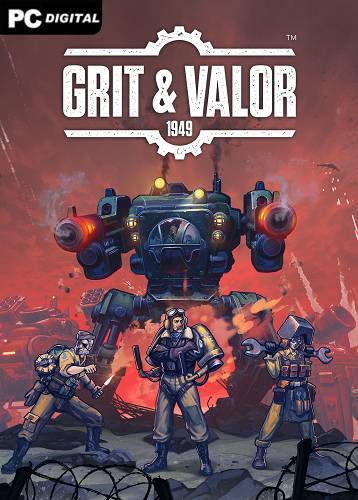   Grit and Valor - 1949 2025 
