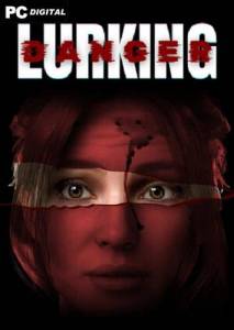   Lurking Danger 2025 